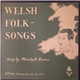 Meredydd Evans - Welsh Folk-Songs