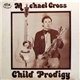 Michael Cross - Child Prodigy